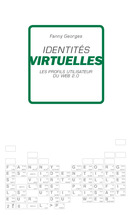Identités virtuelles De Fanny GEORGES - L>P