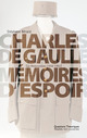 Charles de Gaulle. Mémoires d'espoir De Stéphane BÉRARD - Questions Théoriques